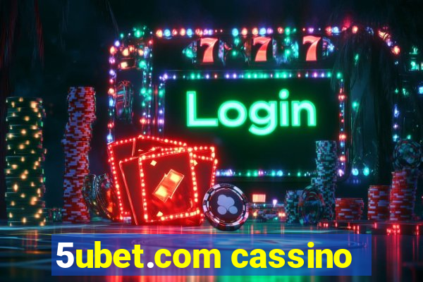 5ubet.com cassino